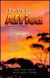 Into Africa: A True Story of God's Faithfulness in a Dry and Needy Land
