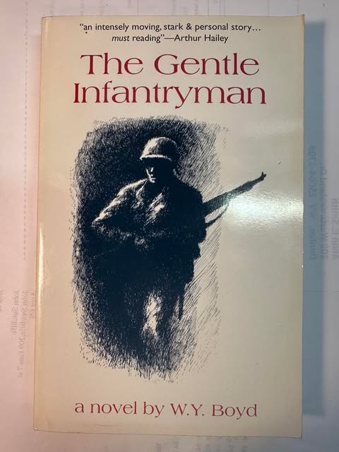 The Gentle Infantryman