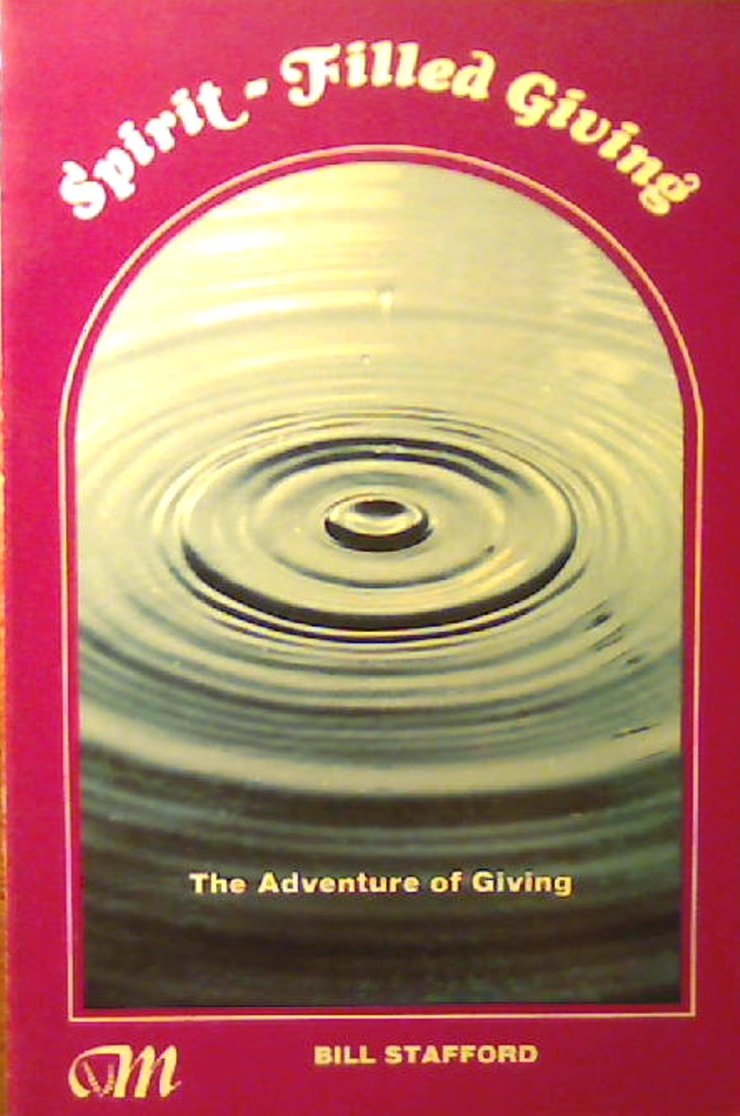 Spirit-Filled Giving: The Adventure of Giving