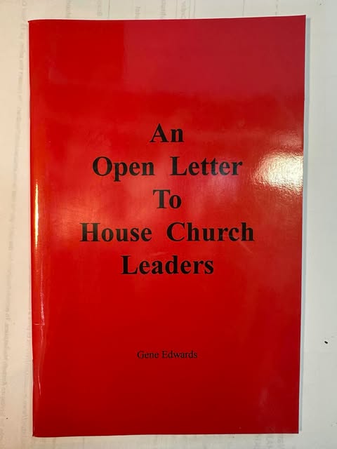 An Open Letter To House Church Leaders