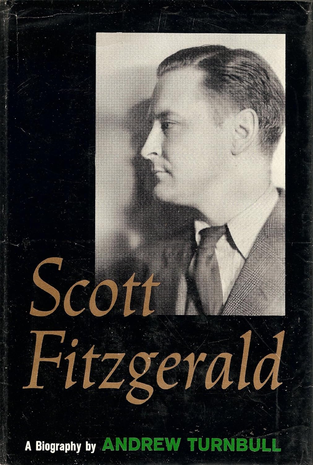 Scott Fitzgerald-a Biography