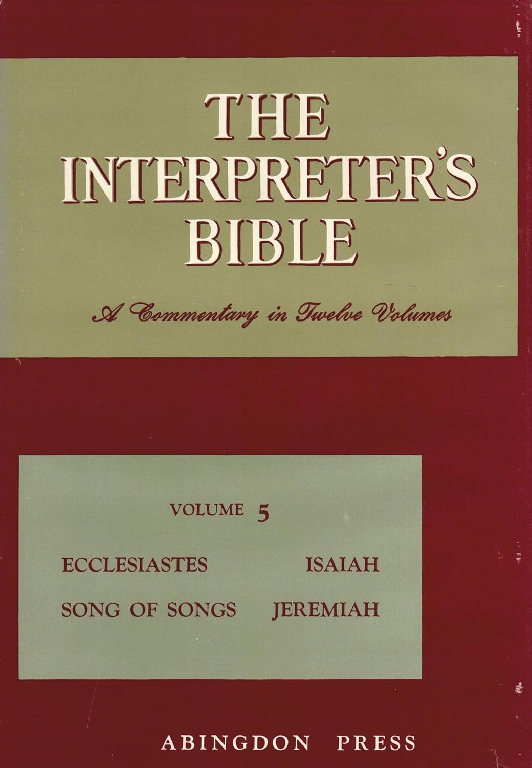 Interpreter's Bible, vol. 5