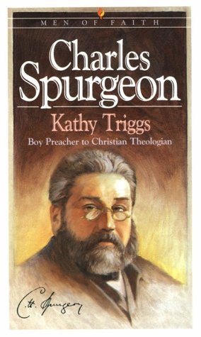 Charles Spurgeon: Boy Preacher to Christian Theologian