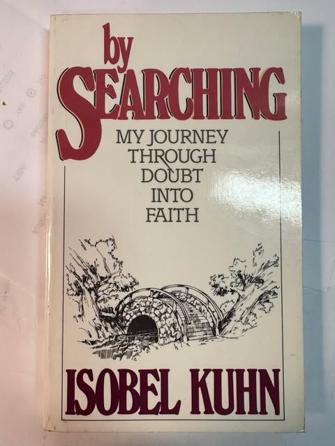 By Searching: My Journey Through Doubt Into Faith