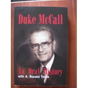 Duke McCall: An oral history