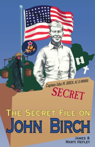 Secret File on John Birch