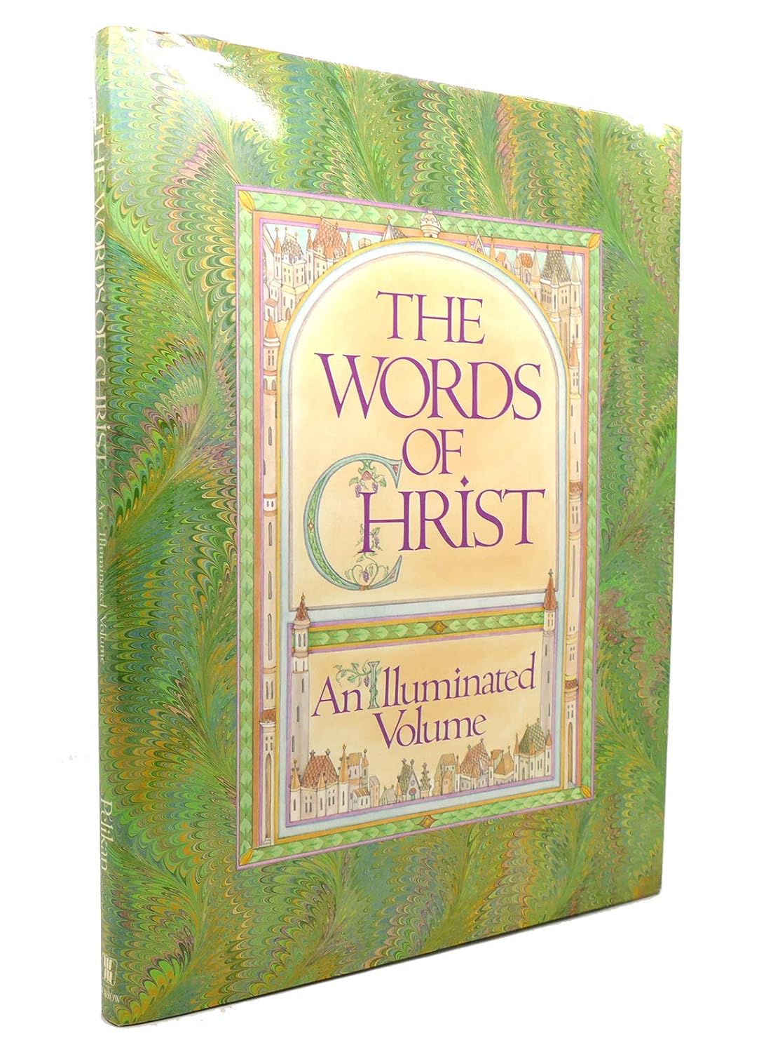 The Words of Christ: An Illuminated Volume
