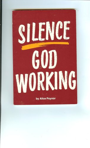 Silence - God Working
