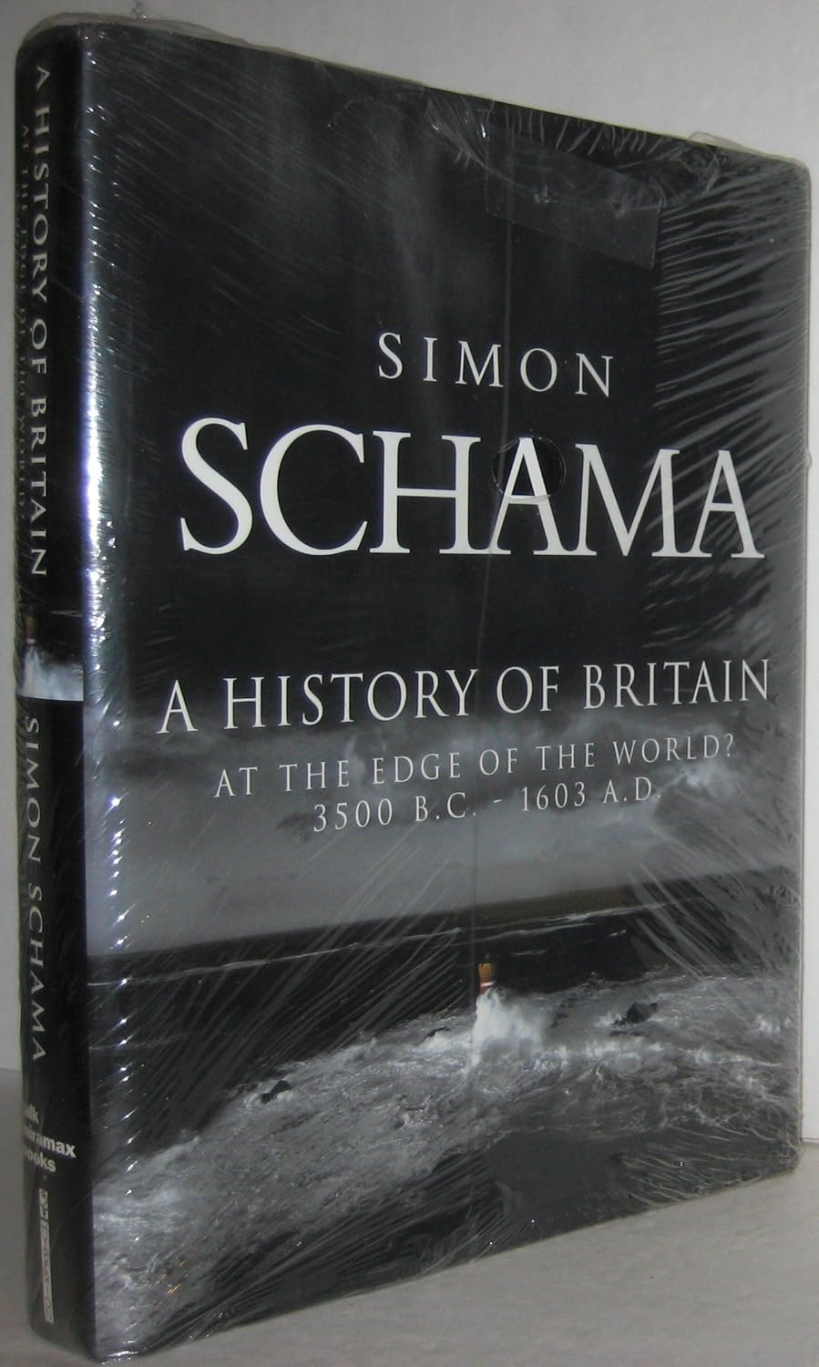 A History of Britain at the Edge of the World: 3500 B.C. - 1603 A.D.