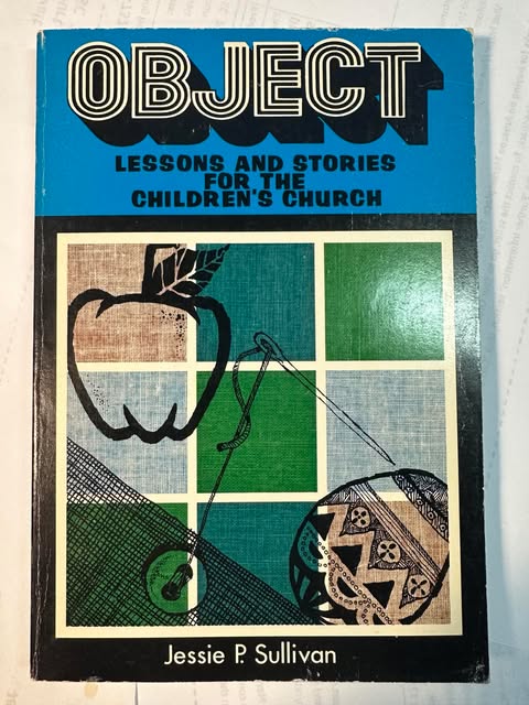 Object Lessons and Stories for the Children's Church