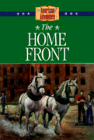 The Home Front (The American Adventure Series)