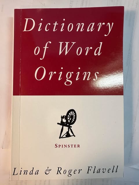 Dictionary of Word Origins