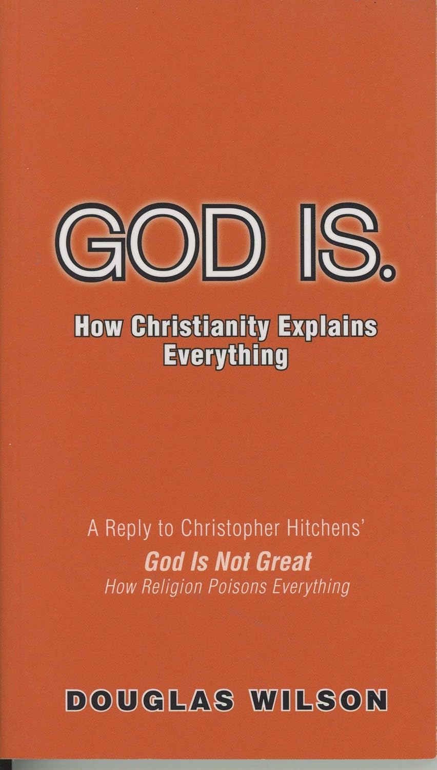 God Is. How Christianity Explains Everything