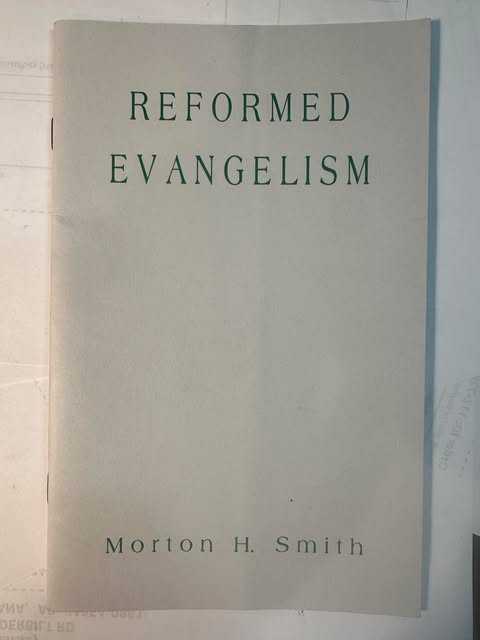Reformed Evangelism