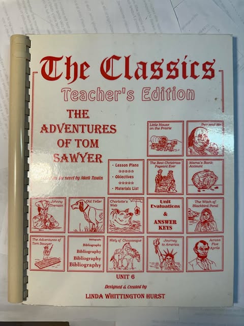 The Classic, The Adventures of Tom Sawyer (Teacher's Edition) Unit 6