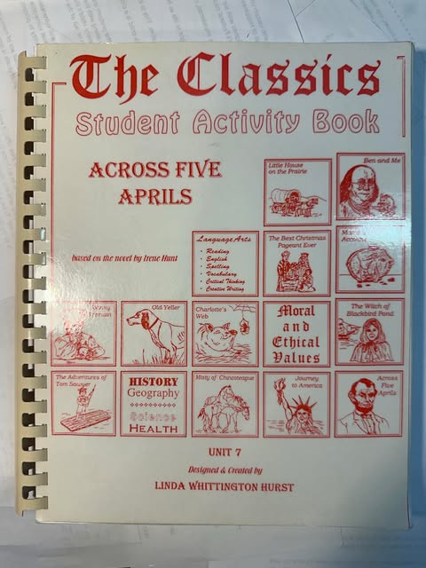 The Classics, Across Five Aprils (Student Activity Book) Unit 7