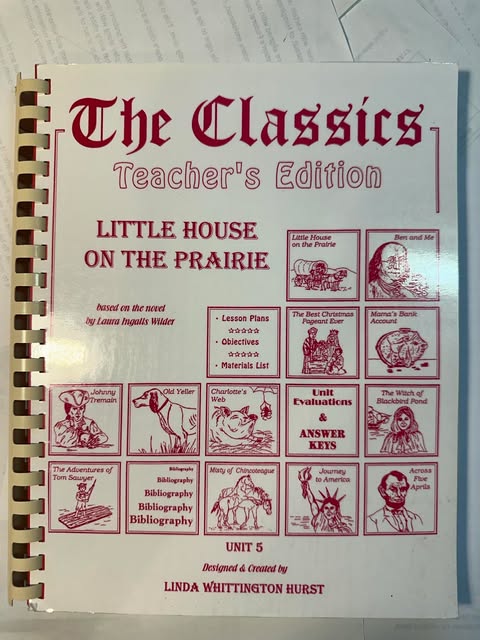 The Classics, Little House on the Prairie (Teacher's Edition) Unit 5