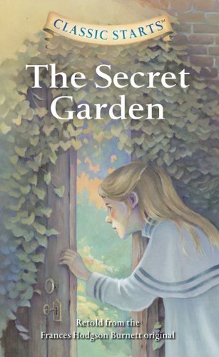 The Secret Garden (Classic Starts)