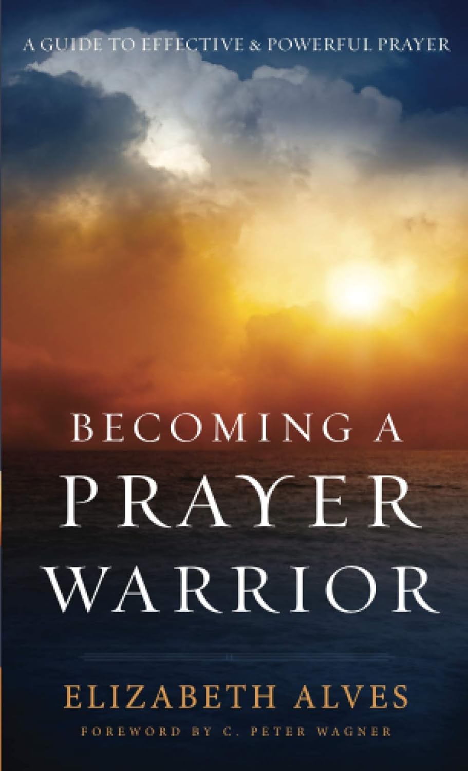 Becoming a Prayer Warrior