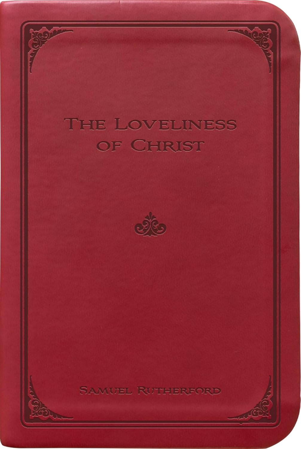 The Loveliness of Christ