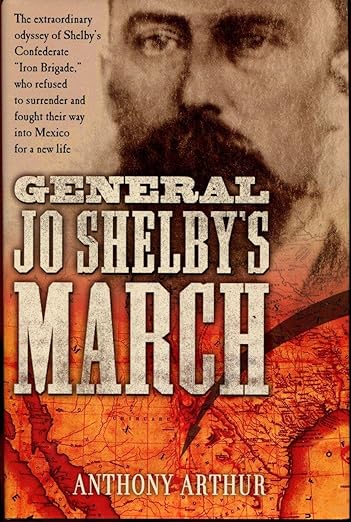 General Jo Shelby's March