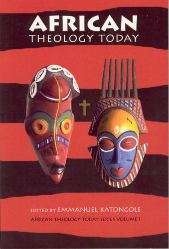 African Theology Today (African Theology Today Series, 1)