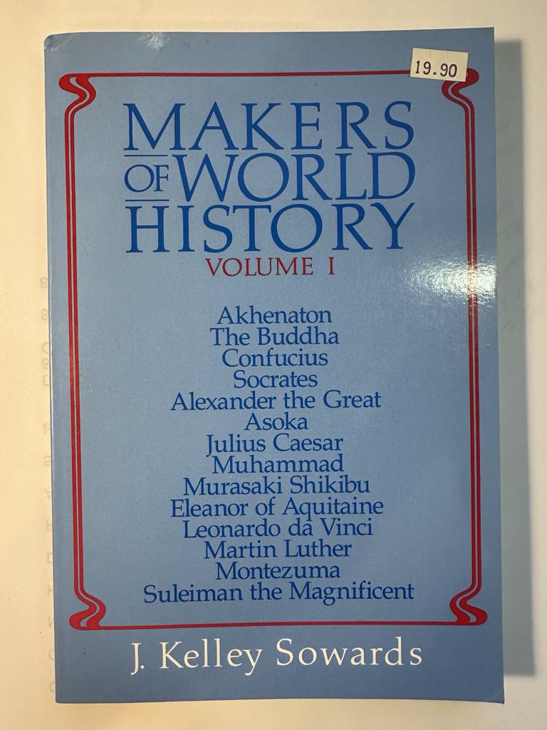 Makers of world history, volume 1
