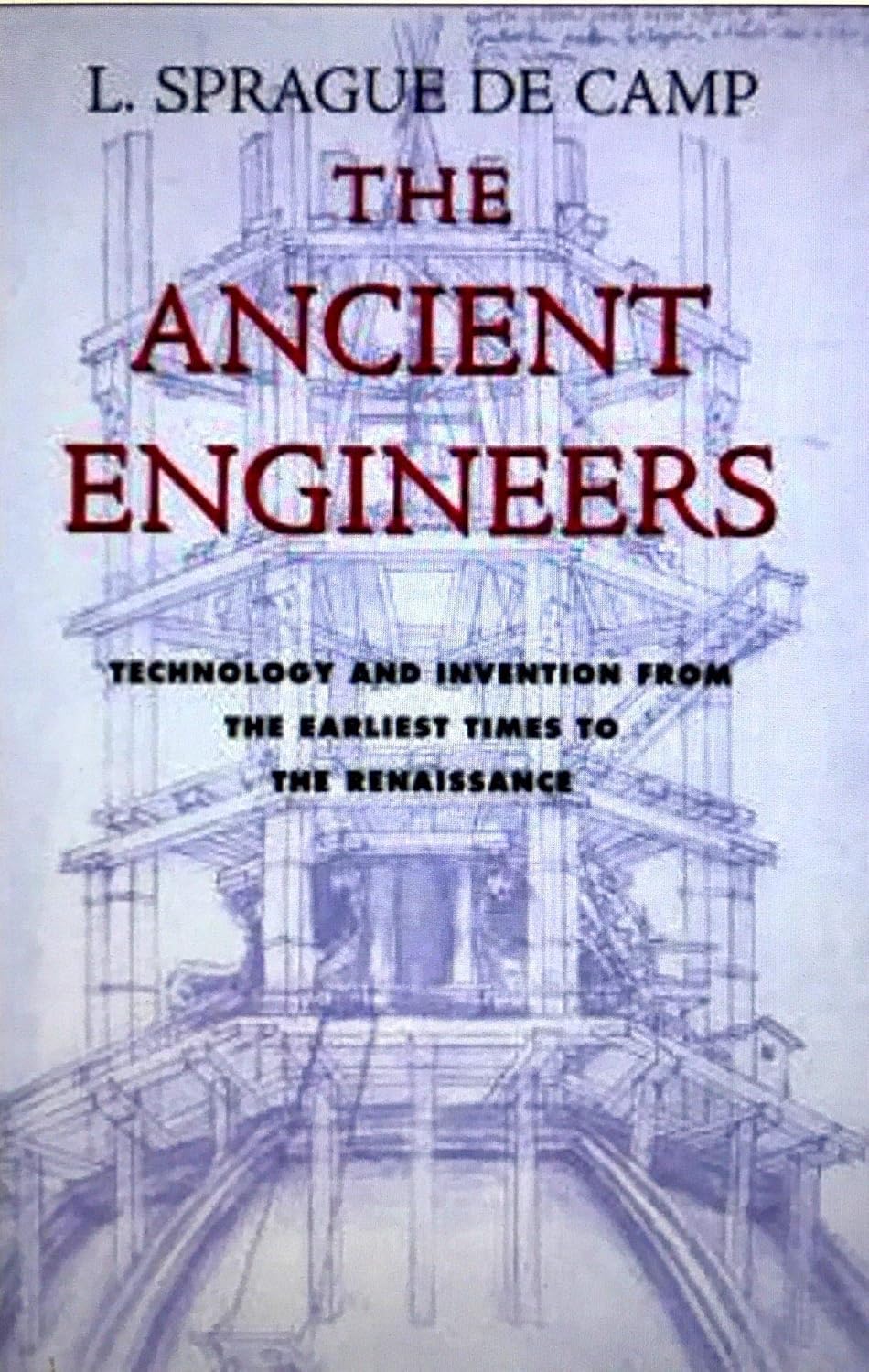 The Ancient Engineers