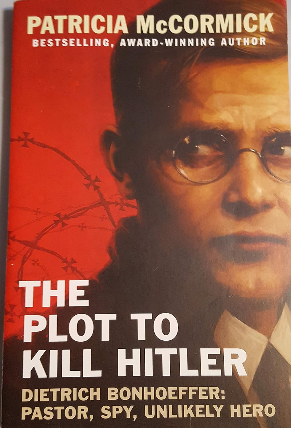 The Plot to Kill Hitler