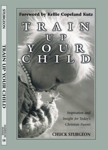 Train Up Your Child