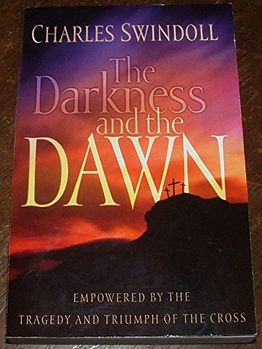 The Darkness and the Dawn