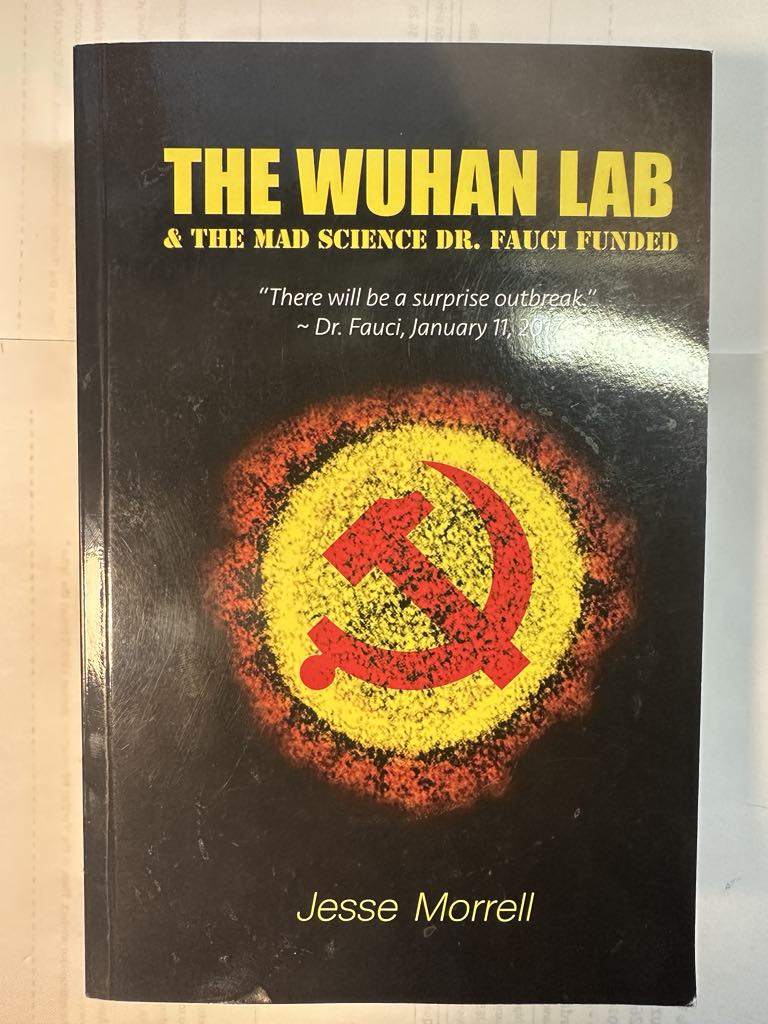 The Wuhan Lab & The Mad Science Dr. Fauci Funded