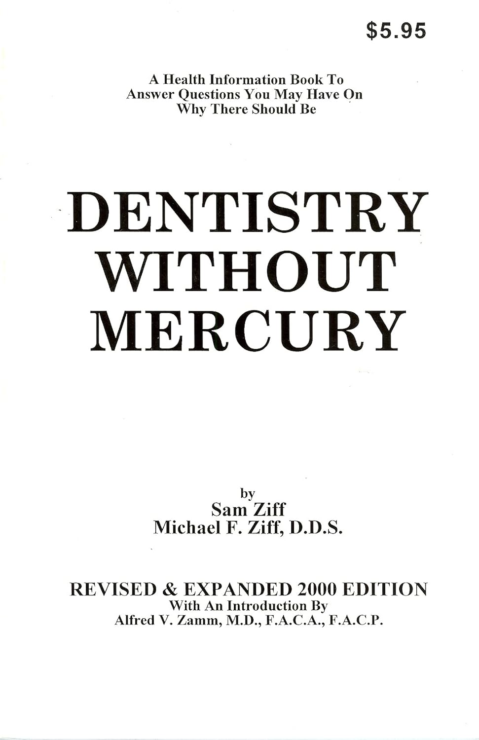 Dentistry Without Mercury