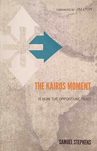 The Kairos Moment