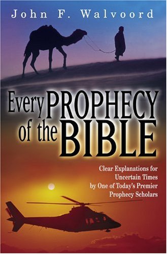 Every Prophecy of the Bible