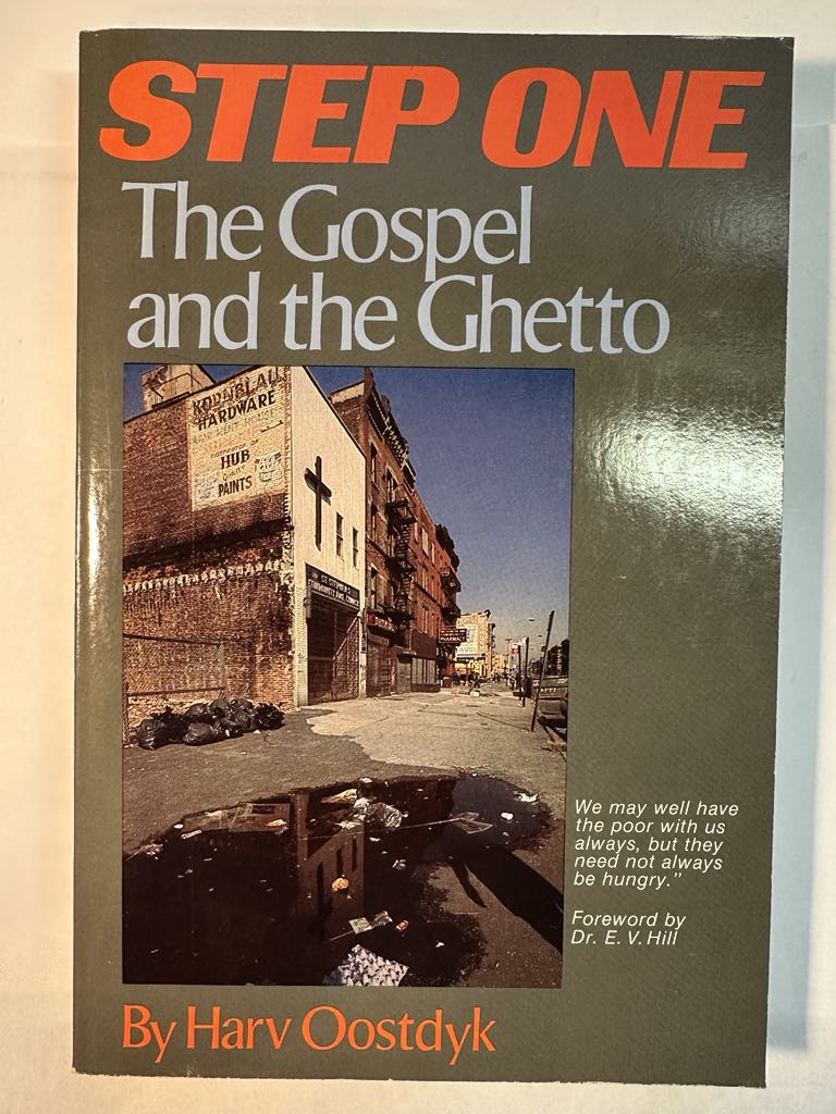 Step One: The Gospel and the Ghetto