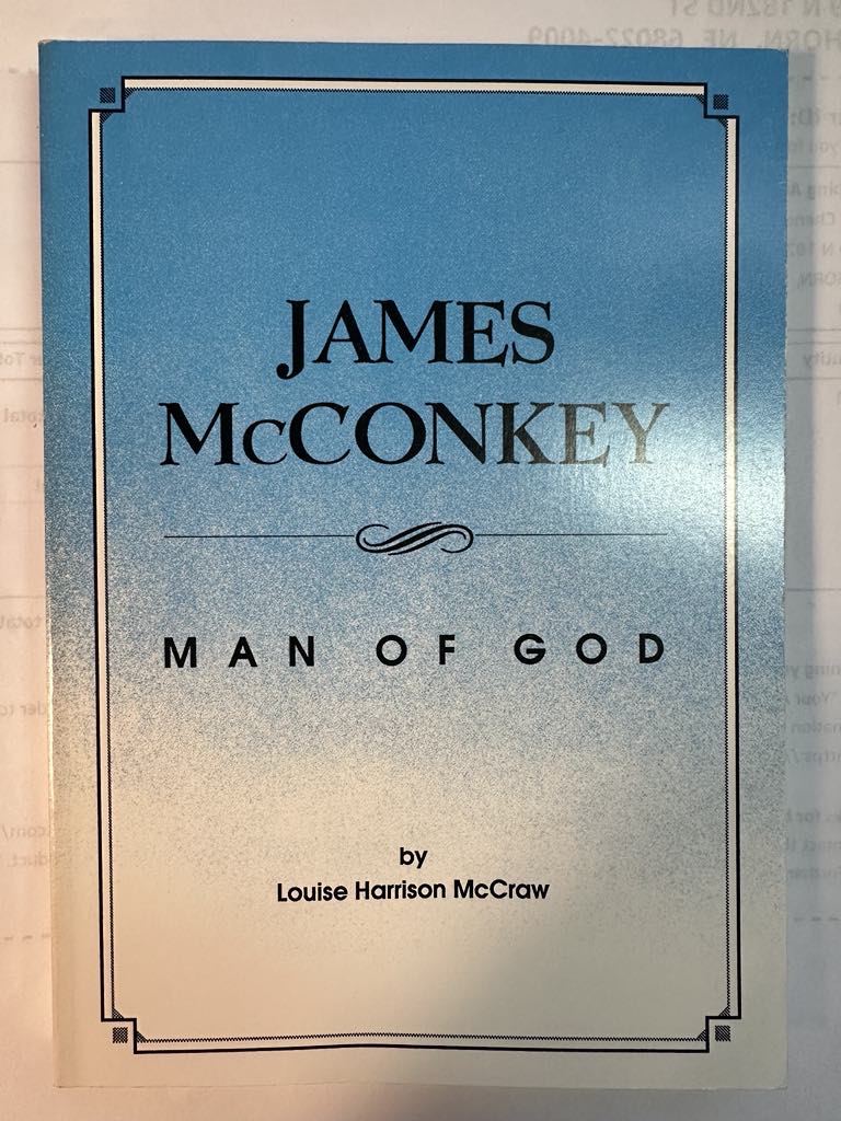 James McConkey: Man of God