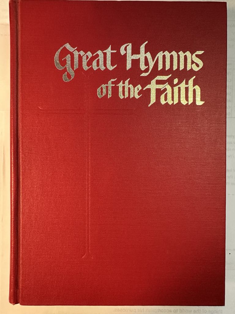 Great Hymns of the Faith