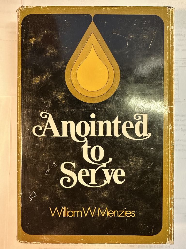 Anointed to Serve: The Story of the Assemblies of God
