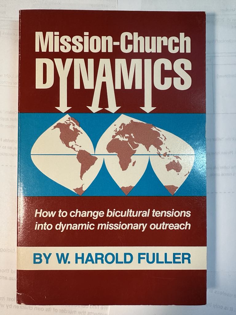 Mission-Church Dynamics: How to change bicultural tensions into dynamic missionary outreach