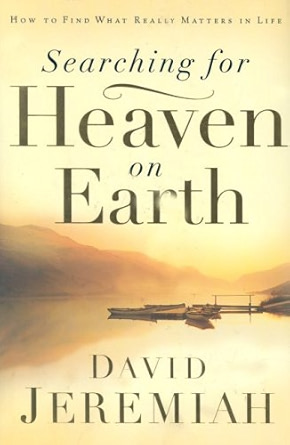 Searching for Heaven on Earth (Study Guide)