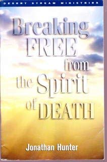 Breaking Free from the Spirit of Death