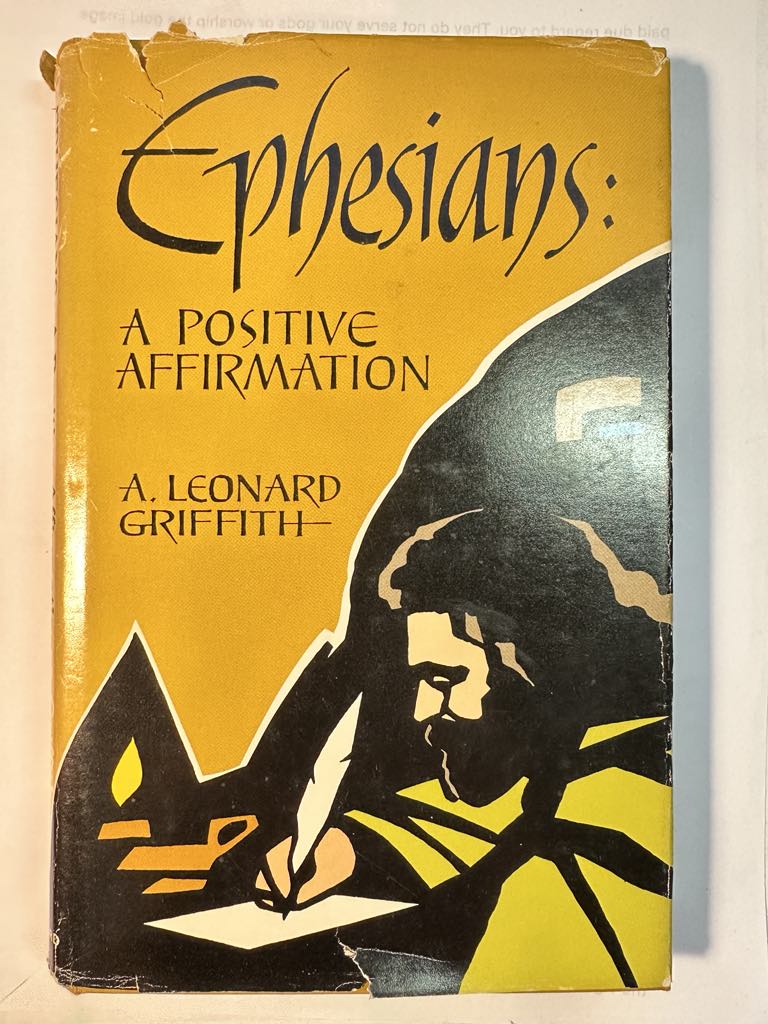 Ephesians: A Positive Affirmation