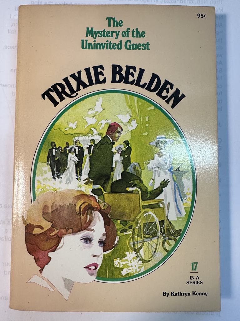 The Mystery of the Uninvited Guest - Trixie Belden #17
