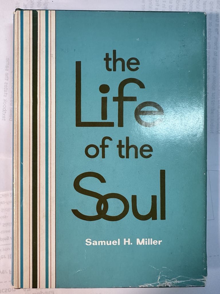 The Life of the Soul
