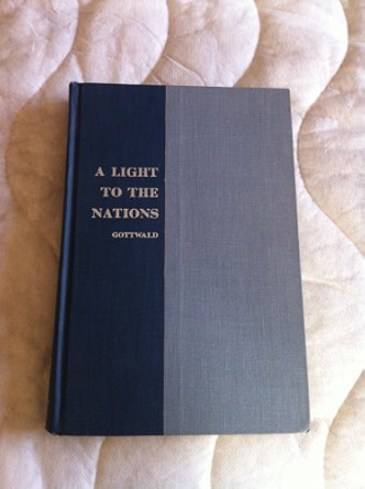 Light to the Nations: An Introduction to the Old Testament