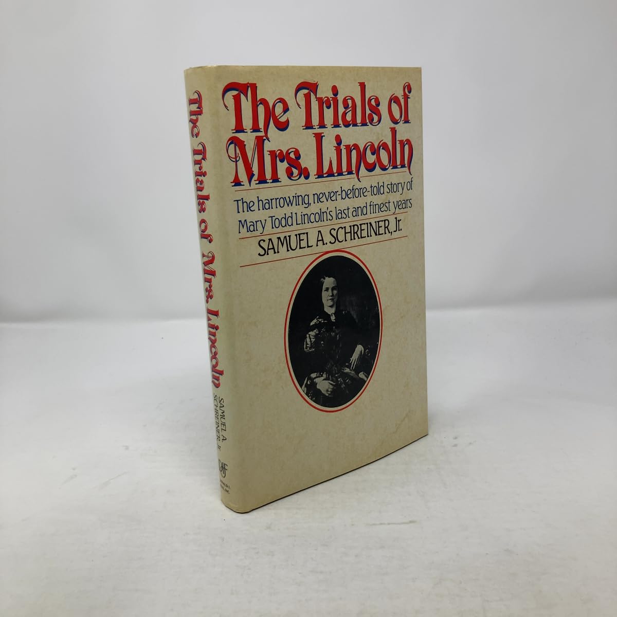 The Trials of Mrs. Lincoln