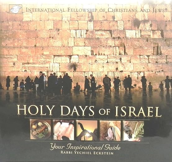 Holy Days of Israel - Your Inspirational Guide