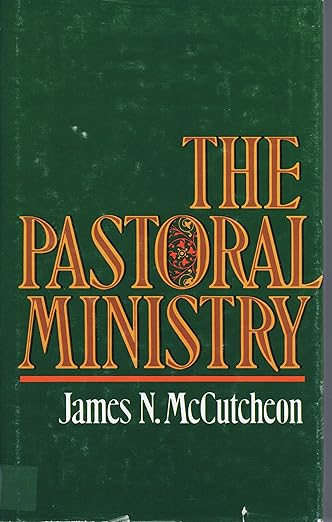 The Pastoral Ministry