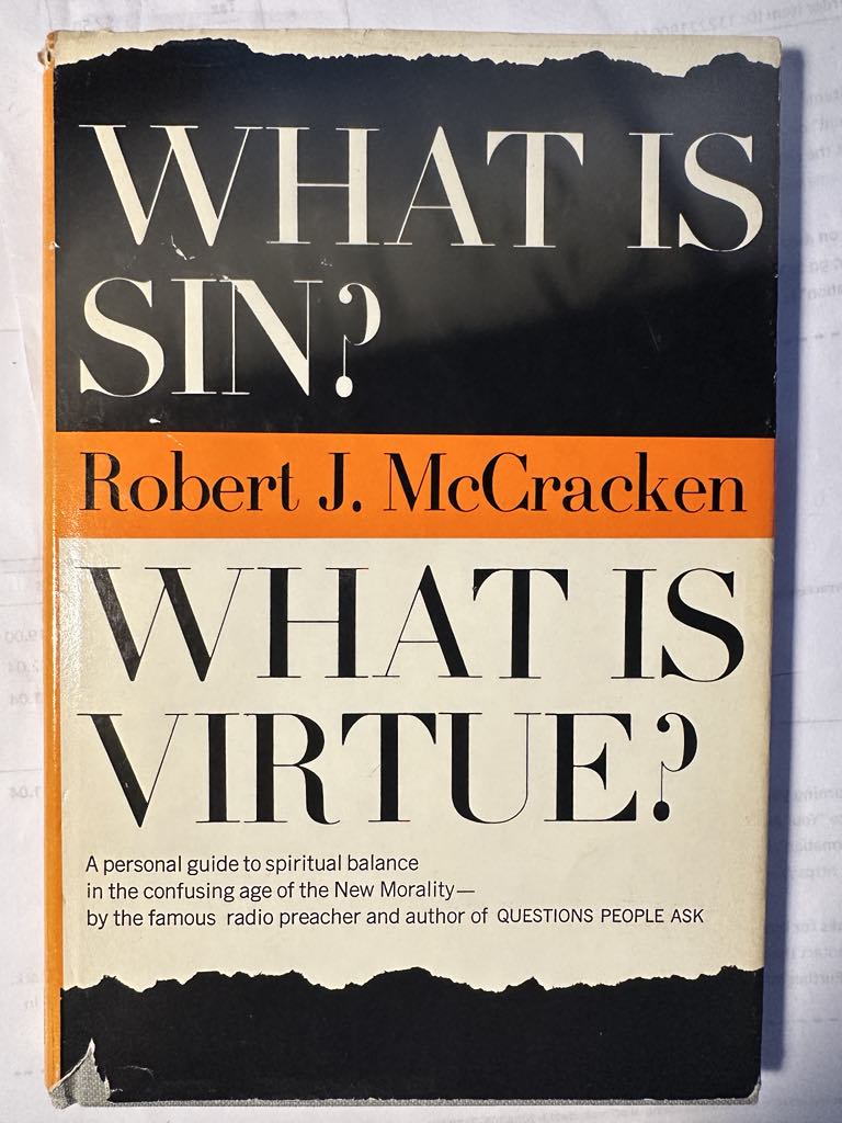 What Is Sin What Is Virtue